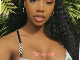 Tianatemping
