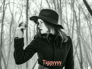Tiggyyyy