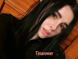 Tinarower