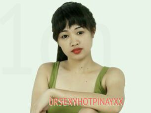 URSEXYHOTPINAYXX