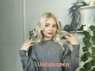 Udeladunaway