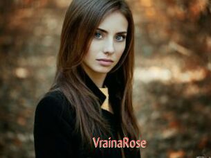 VrainaRose