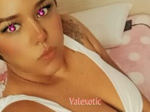 Valexotic