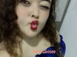 Vanessarosee
