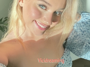 Vicidreaming