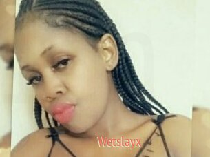 Wetslayx