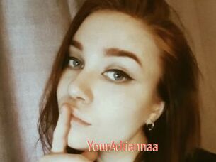 YourAdriannaa