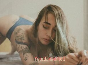 Yourdamnnhell