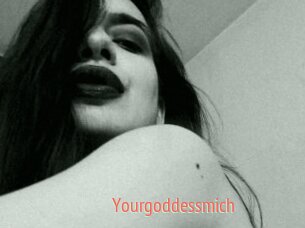 Yourgoddessmich