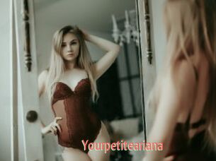 Yourpetiteariana