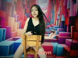 Zoeeyes